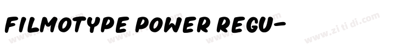 Filmotype Power Regu字体转换